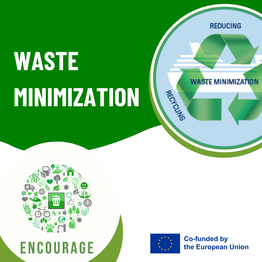 WASTE MINIMIZATION 